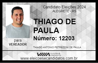 Candidato THIAGO DE PAULA 2024 - ALEGRETE - Eleições