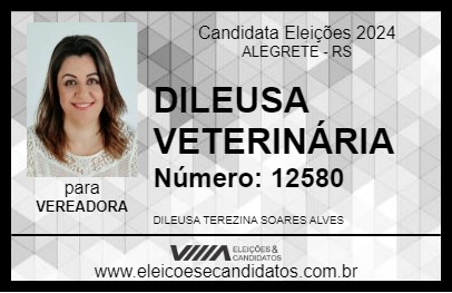 Candidato DILEUSA VETERINÁRIA 2024 - ALEGRETE - Eleições