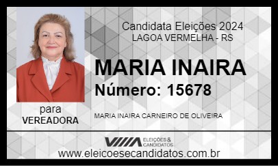 Candidato MARIA INAIRA 2024 - LAGOA VERMELHA - Eleições