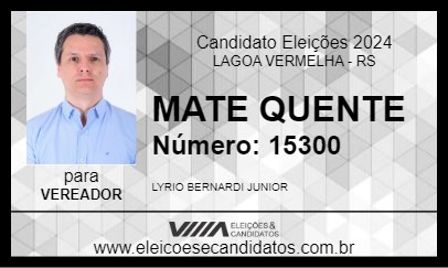 Candidato MATE QUENTE 2024 - LAGOA VERMELHA - Eleições