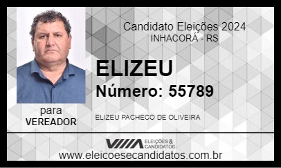 Candidato ELIZEU 2024 - INHACORÁ - Eleições