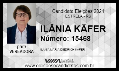 Candidato ILÂNIA KÄFER 2024 - ESTRELA - Eleições