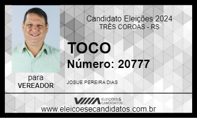 Candidato TOCO 2024 - TRÊS COROAS - Eleições