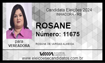 Candidato ROSANE 2024 - INHACORÁ - Eleições