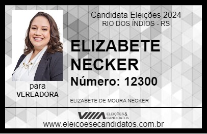 Candidato ELIZABETE NECKER 2024 - RIO DOS ÍNDIOS - Eleições