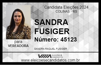 Candidato SANDRA FUSIGER 2024 - COLINAS - Eleições