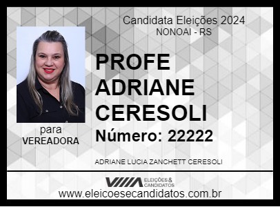 Candidato PROFE ADRIANE CERESOLI 2024 - NONOAI - Eleições