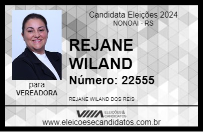 Candidato REJANE WILAND 2024 - NONOAI - Eleições