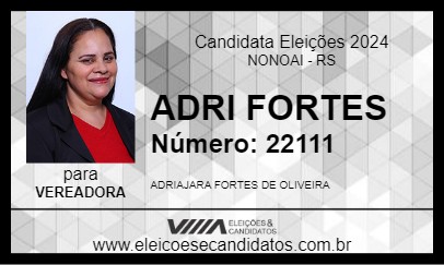 Candidato ADRI FORTES 2024 - NONOAI - Eleições