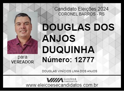 Candidato DOUGLAS DOS ANJOS  DUQUINHA 2024 - CORONEL BARROS - Eleições