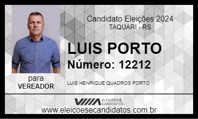 Candidato LUIS PORTO 2024 - TAQUARI - Eleições