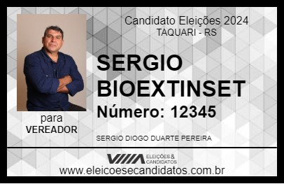 Candidato SERGIO BIOEXTINSET 2024 - TAQUARI - Eleições