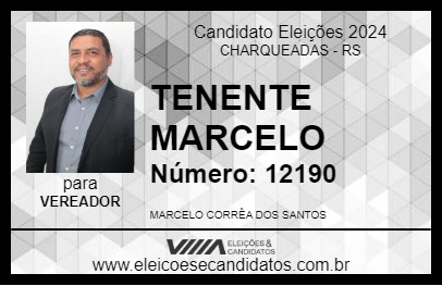 Candidato TENENTE MARCELO 2024 - CHARQUEADAS - Eleições