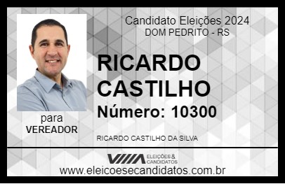 Candidato RICARDO CASTILHO 2024 - DOM PEDRITO - Eleições