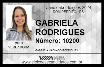 Candidato GABRIELA RODRIGUES 2024 - DOM PEDRITO - Eleições