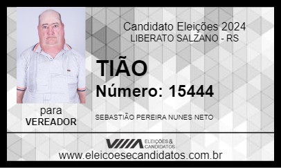 Candidato TIÃO 2024 - LIBERATO SALZANO - Eleições