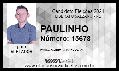 Candidato PAULINHO 2024 - LIBERATO SALZANO - Eleições