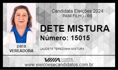 Candidato DETE MISTURA 2024 - PAIM FILHO - Eleições