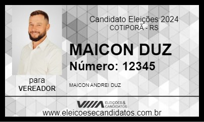 Candidato MAICON DUZ 2024 - COTIPORÃ - Eleições