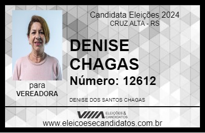 Candidato DENISE CHAGAS  2024 - CRUZ ALTA - Eleições