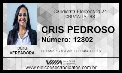 Candidato CRIS PEDROSO 2024 - CRUZ ALTA - Eleições