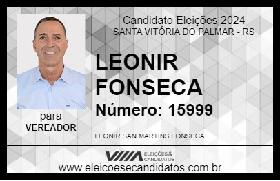 Candidato LEONIR FONSECA 2024 - SANTA VITÓRIA DO PALMAR - Eleições