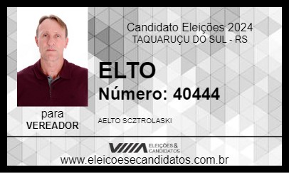 Candidato ELTO 2024 - TAQUARUÇU DO SUL - Eleições