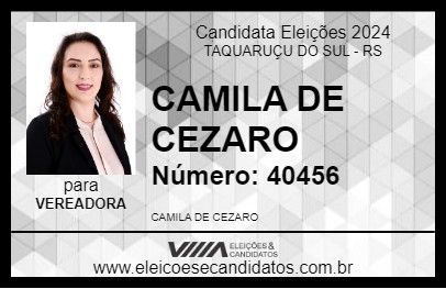 Candidato CAMILA DE CEZARO 2024 - TAQUARUÇU DO SUL - Eleições