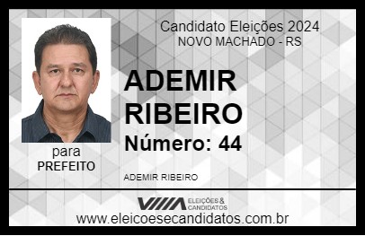 Candidato ADEMIR RIBEIRO 2024 - NOVO MACHADO - Eleições