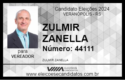 Candidato ZULMIR ZANELLA 2024 - VERANÓPOLIS - Eleições