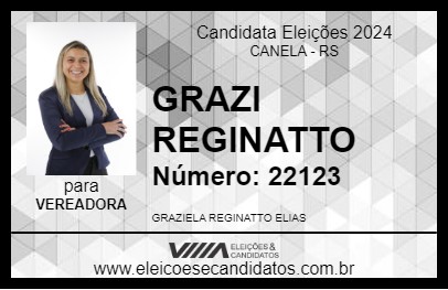 Candidato GRAZI REGINATTO 2024 - CANELA - Eleições