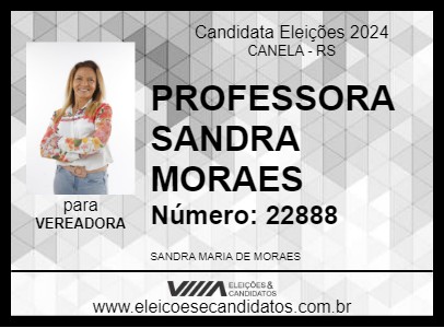 Candidato PROFESSORA SANDRA MORAES 2024 - CANELA - Eleições