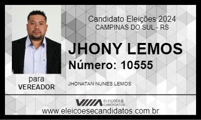 Candidato JHONY LEMOS 2024 - CAMPINAS DO SUL - Eleições