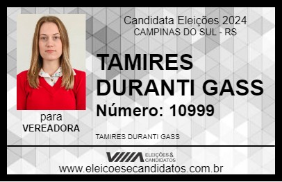 Candidato TAMIRES DURANTI GASS 2024 - CAMPINAS DO SUL - Eleições