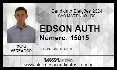 Candidato EDSON AUTH 2024 - SÃO MARTINHO - Eleições