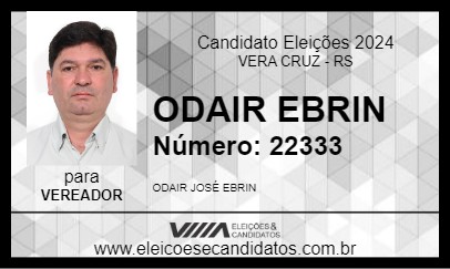 Candidato ODAIR EBRIN 2024 - VERA CRUZ - Eleições