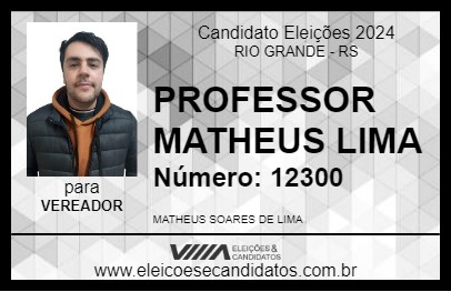 Candidato PROFESSOR MATHEUS LIMA 2024 - RIO GRANDE - Eleições