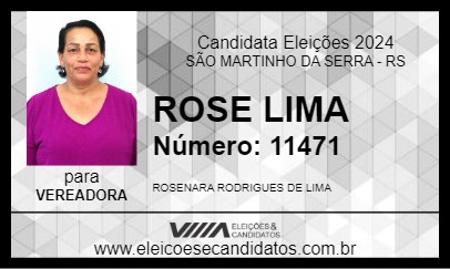 Candidato ROSE LIMA 2024 - SÃO MARTINHO DA SERRA - Eleições