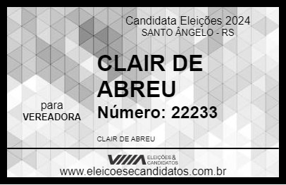 Candidato CLAIR DE ABREU 2024 - SANTO ÂNGELO - Eleições