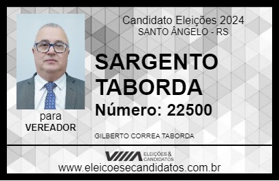 Candidato SARGENTO TABORDA 2024 - SANTO ÂNGELO - Eleições