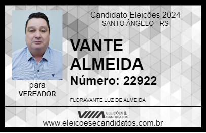 Candidato VANTE ALMEIDA 2024 - SANTO ÂNGELO - Eleições