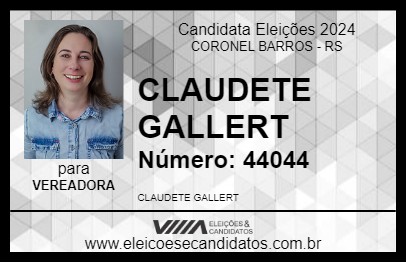 Candidato CLAUDETE GALLERT 2024 - CORONEL BARROS - Eleições