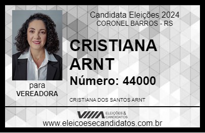 Candidato CRISTIANA ARNT 2024 - CORONEL BARROS - Eleições