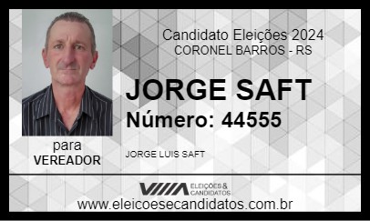 Candidato JORGE SAFT 2024 - CORONEL BARROS - Eleições