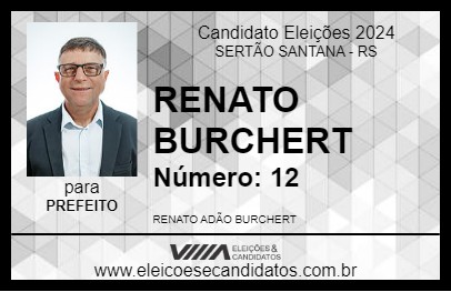 Candidato RENATO BURCHERT 2024 - SERTÃO SANTANA - Eleições