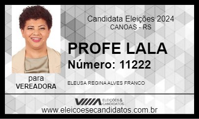 Candidato PROFE LALA 2024 - CANOAS - Eleições