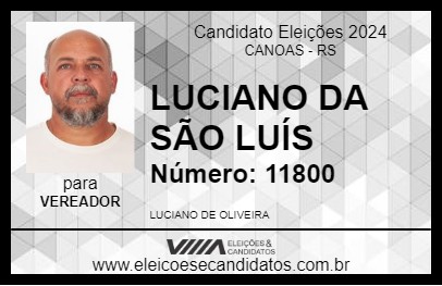 Candidato LUCIANO DA SÃO LUÍS 2024 - CANOAS - Eleições