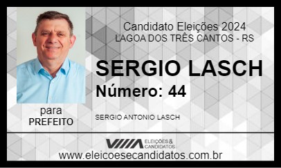 Candidato SERGIO LASCH 2024 - LAGOA DOS TRÊS CANTOS - Eleições