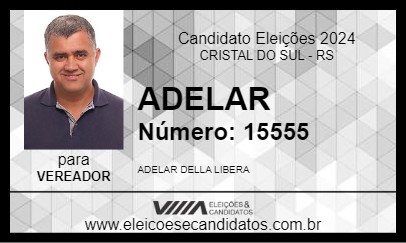 Candidato ADELAR DELLA LIBERA 2024 - CRISTAL DO SUL - Eleições