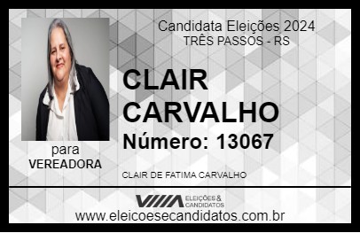 Candidato CLAIR CARVALHO 2024 - TRÊS PASSOS - Eleições